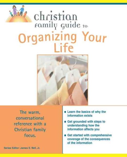 Christian Family Guide to Organizing Your Life cover