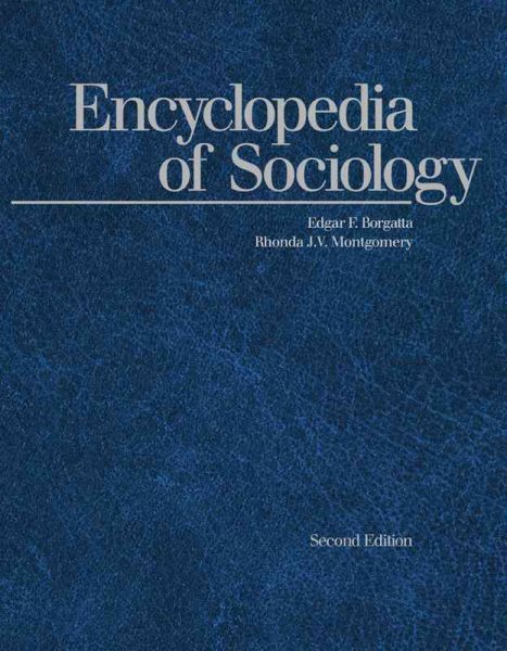 Encyclopedia of Sociology (5 Volume Set)