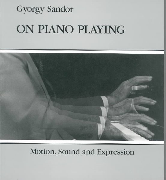 On Piano Playing: Motion, Sound, and Expression cover