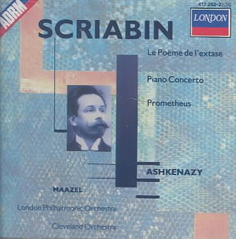 Scriabin: Le Poème De L'Extase; Piano Concerto; Prometheus cover