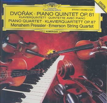 Dvorak: Piano Quintet in A Major, Op. 81; Piano Quartet in E Flat Major, Op. 87 cover