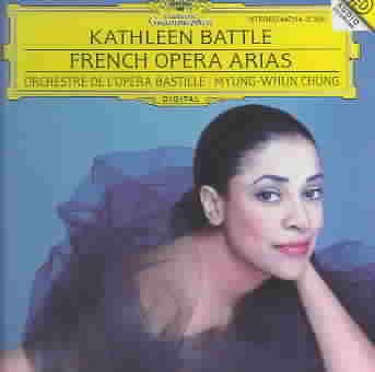 Kathleen Battle - French Opera Arias / Chung cover