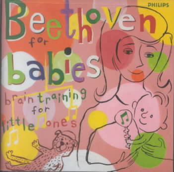 Beethoven for Babies: Brain Training for Little Ones cover