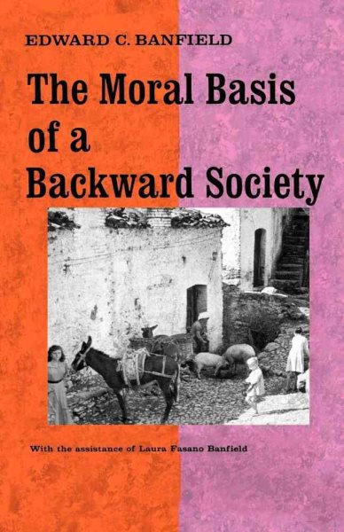 Moral Basis of a Backward Society cover