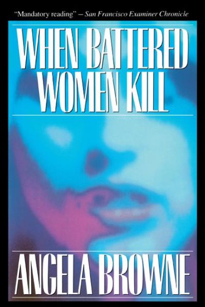 When Battered Women Kill cover