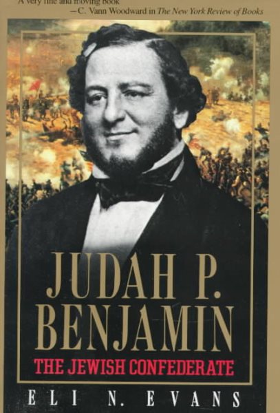 Judah P. Benjamin: The Jewish Confederate cover