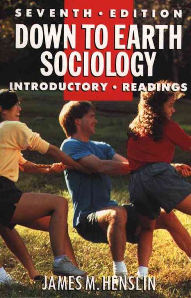 Down To Earth Sociology Seventh Edition cover