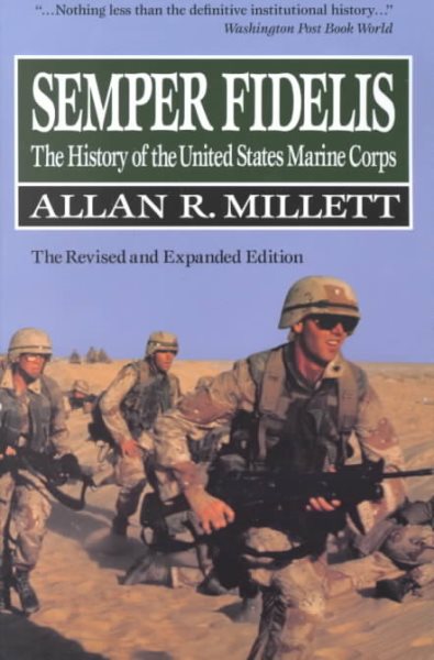 Semper Fidelis (Macmillan Wars of the United States) (The Macmillan Wars of the United States) cover