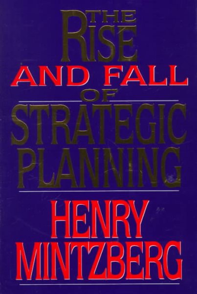 Rise and Fall of Strategic Planning cover