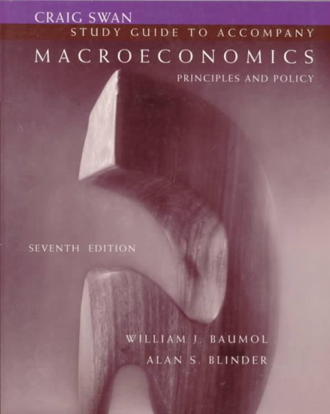 Study Guide to Accompany Macroeconomics: Principles and Policy cover