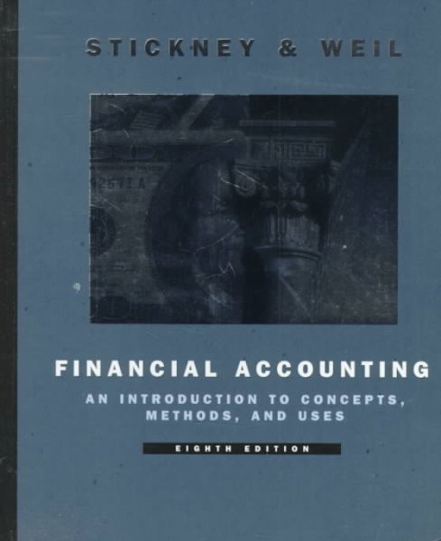 Financial Accounting: An Introduction to Concepts, Methods, and Uses (Dryden Press Series in Accounting) cover