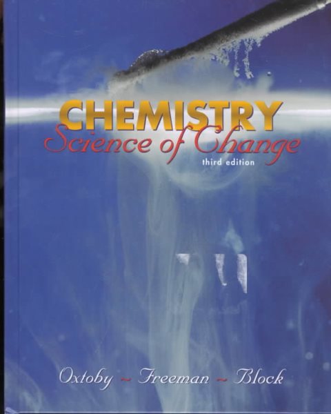 Chemistry: Science of Change (Saunders Golden Sunburst Series) cover
