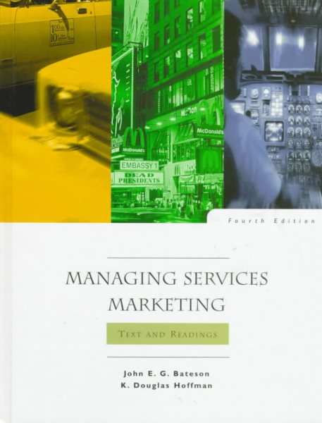 Managing Services Marketing: Text and Readings (Dryden Press Series in Marketing) cover