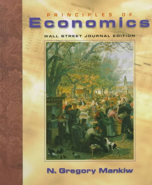 Principles of Economics: Wall Street Journal Edition cover