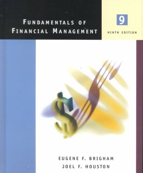 Fundamentals of Financial Management with Student CD-ROM