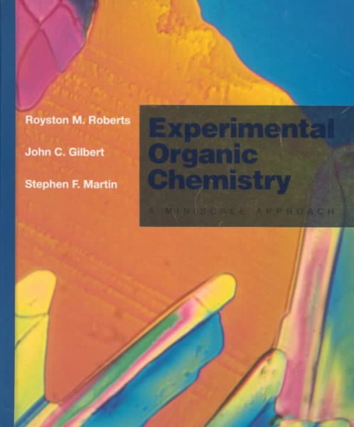 Modern Experimental Organic Chemistry (Saunders Golden Sunburst Series)