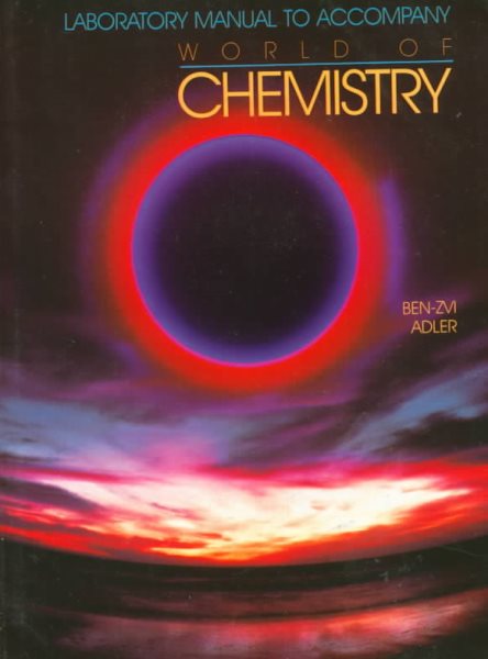 Lab Manual for the World of Chemistry Telecourse