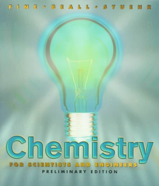 Chemistry for Scientists and Engineers, Preliminary Edition (Saunders Golden Sunburst Series) cover