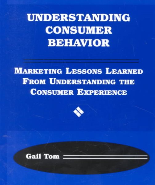 Understanding Consumer Behavior: Marketing Lessons Learned from Understanding the Consumer (Harcourt Series in Economics) cover