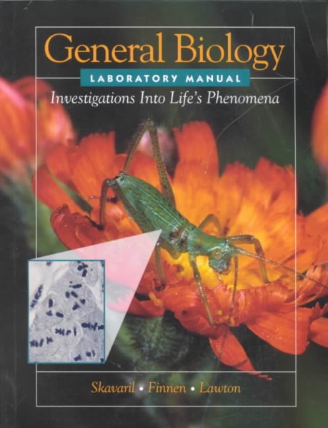 General Biology Laboratory Manual for Solomon’s Biology (Investigations of Life's Phenomena)