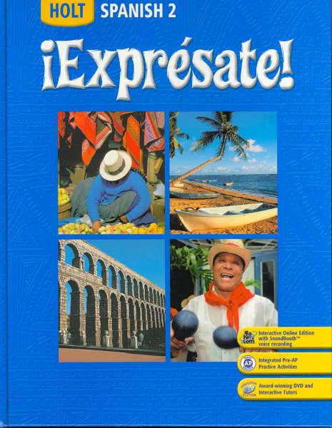 ¡Expresate!: Spanish 2 (Holt Spanish: Level 2) cover