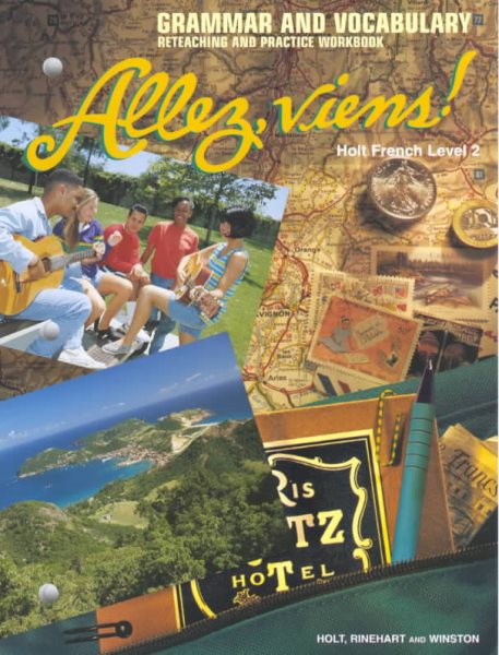 Allez, Viens! Holt French Level 2 Grammar and Vocabulary Reteaching and Practice Workbook cover