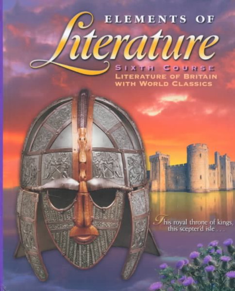 Elements of Literature: Sixth Course Literature of Britain With World Classics cover