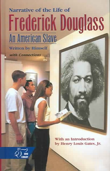 Holt McDougal Library, High School with Connections: Student Text The Narrative of the Life of Frederick Douglass cover