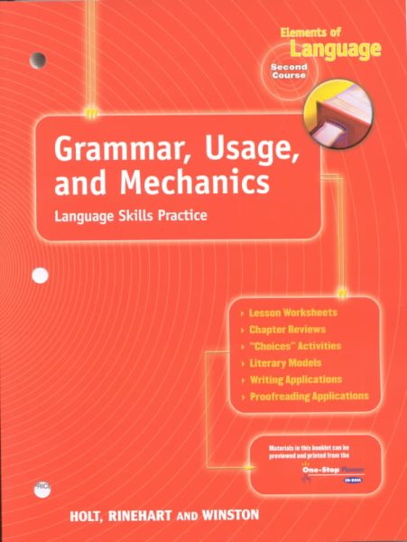 Holt Elements of Language: Grammar, Usage and Mechanics Language Skills Practice Grade 8 (Elements of Language, Second Course)