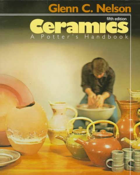 Ceramics: A Potter's Handbook cover