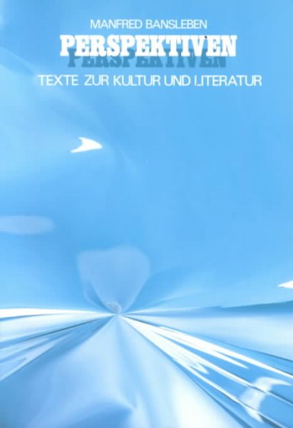 Perspektiven: Texte Zur Kultur Und Literatur cover