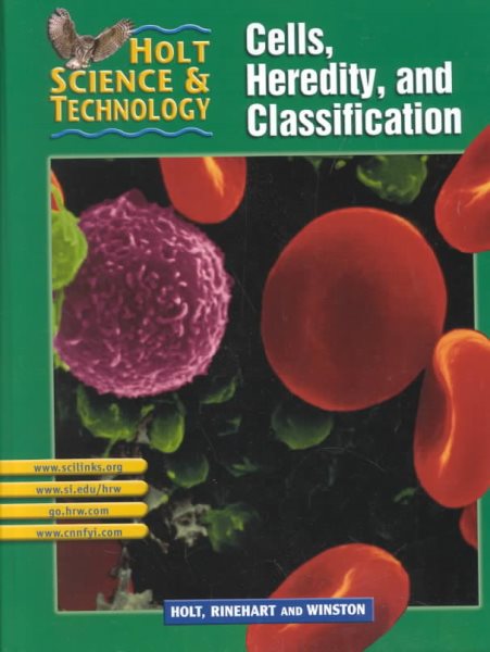 Cells, Heredity, and Classification (Holt Science & Technology, Short Course C) cover