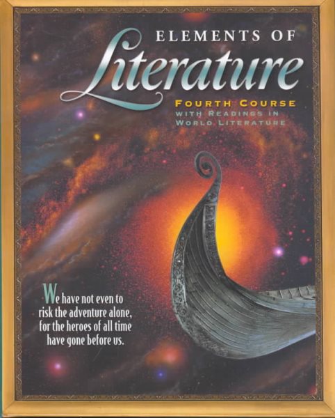 Elements of Literature: Fourth Course, With Readings in World Literature
