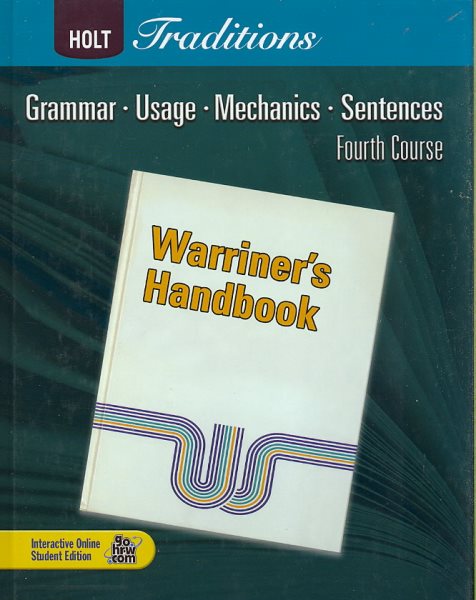 Holt Traditions Warriner's Handbook: Student Edition Grade 10 Fourth Course 2008 cover