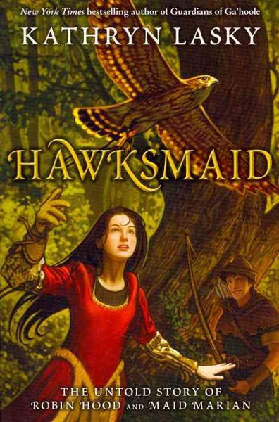 Hawksmaid: The Untold Story of Robin Hood and Maid Marian cover