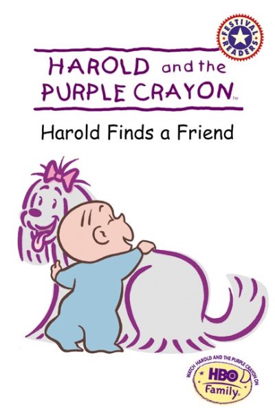 Harold and the Purple Crayon: Harold Finds a Friend (Festival Readers) cover