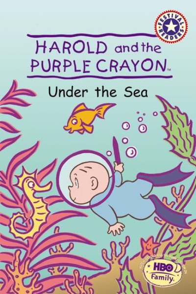 Harold and the Purple Crayon: Under the Sea (Festival Readers) cover