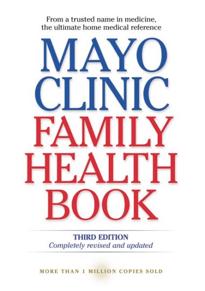 Mayo Clinic Family Health Book, Third Edition cover