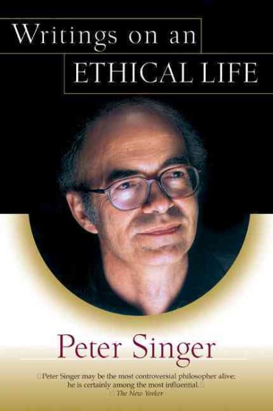 Writings on an Ethical Life cover
