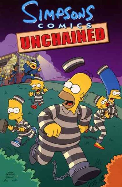 Simpsons Comics Unchained (Simpsons Comics Compilations) cover