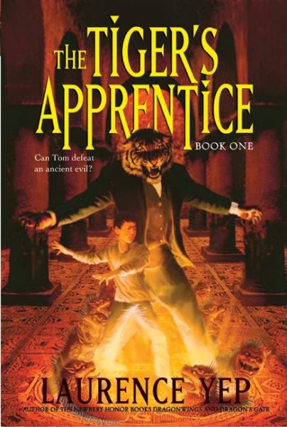 The Tiger's Apprentice: Book One (Tiger's Apprentice, 1) cover