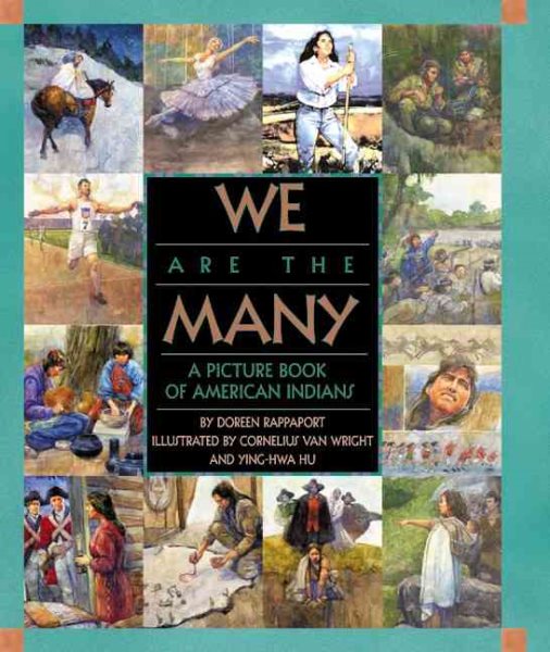 We Are the Many: A Picture Book of American Indians cover