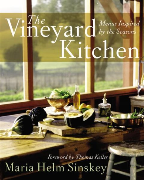 The Vineyard Kitchen: Menus Inspired by the Seasons (Cookbooks) cover
