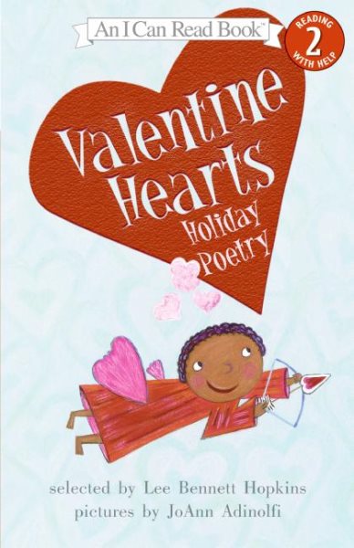 Valentine Hearts: Holiday Poetry (I Can Read Book 2) cover