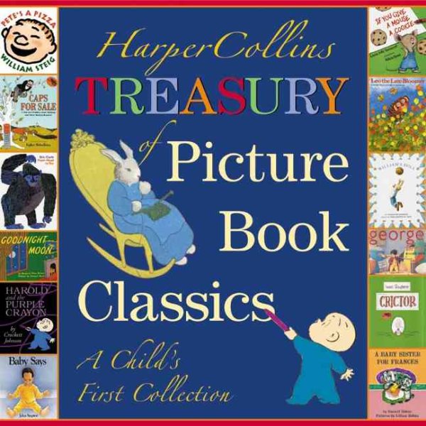 HarperCollins Treasury of Picture Book Classics: A Child's First Collection cover