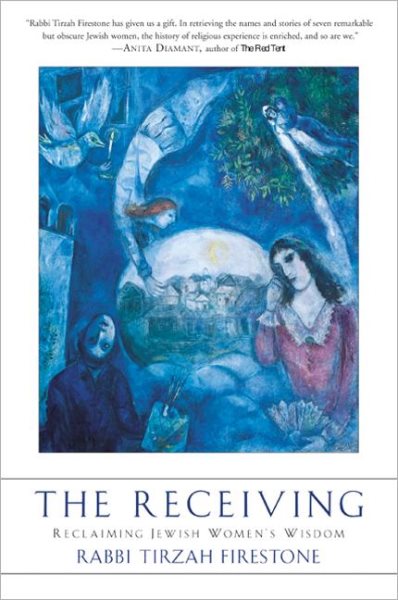 The Receiving: Reclaiming Jewish Women's Wisdom cover