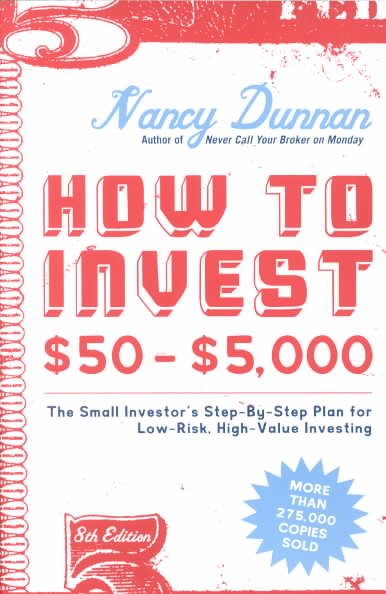 How to Invest $50-$5,000 8e (How to Invest $50 to $5000) cover