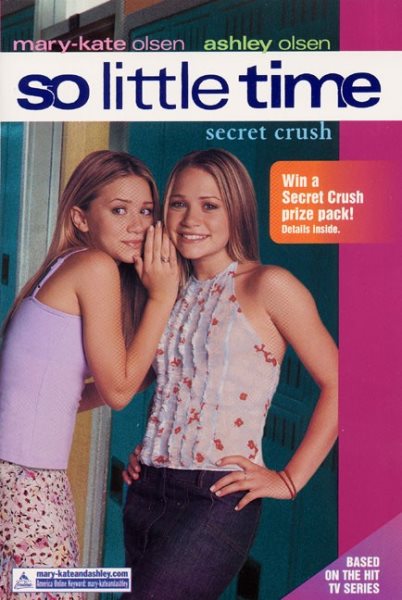So Little Time #6: Secret Crush cover