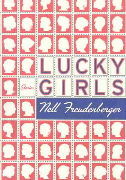 Lucky Girls: Stories cover