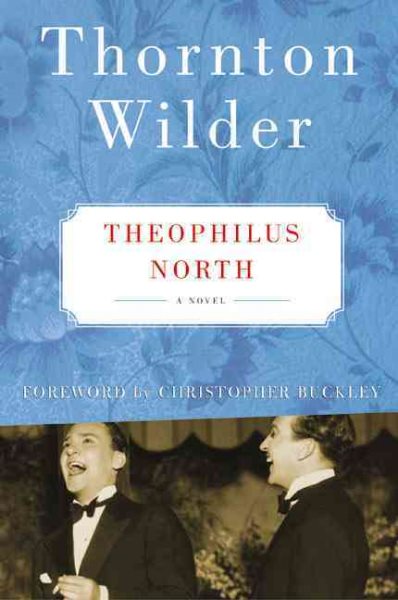 Theophilus North: A Novel cover